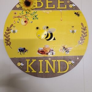 Handmade BEE Kind Hanging Sign